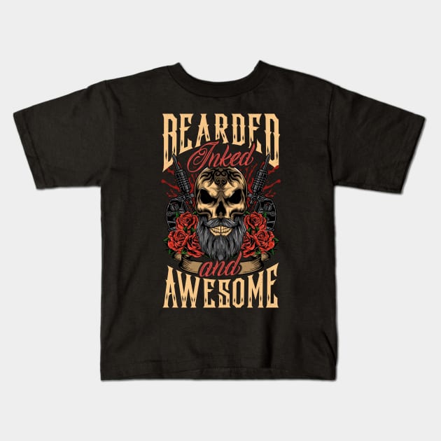 Bearded Inked And Awesome Badass Dad Kids T-Shirt by theperfectpresents